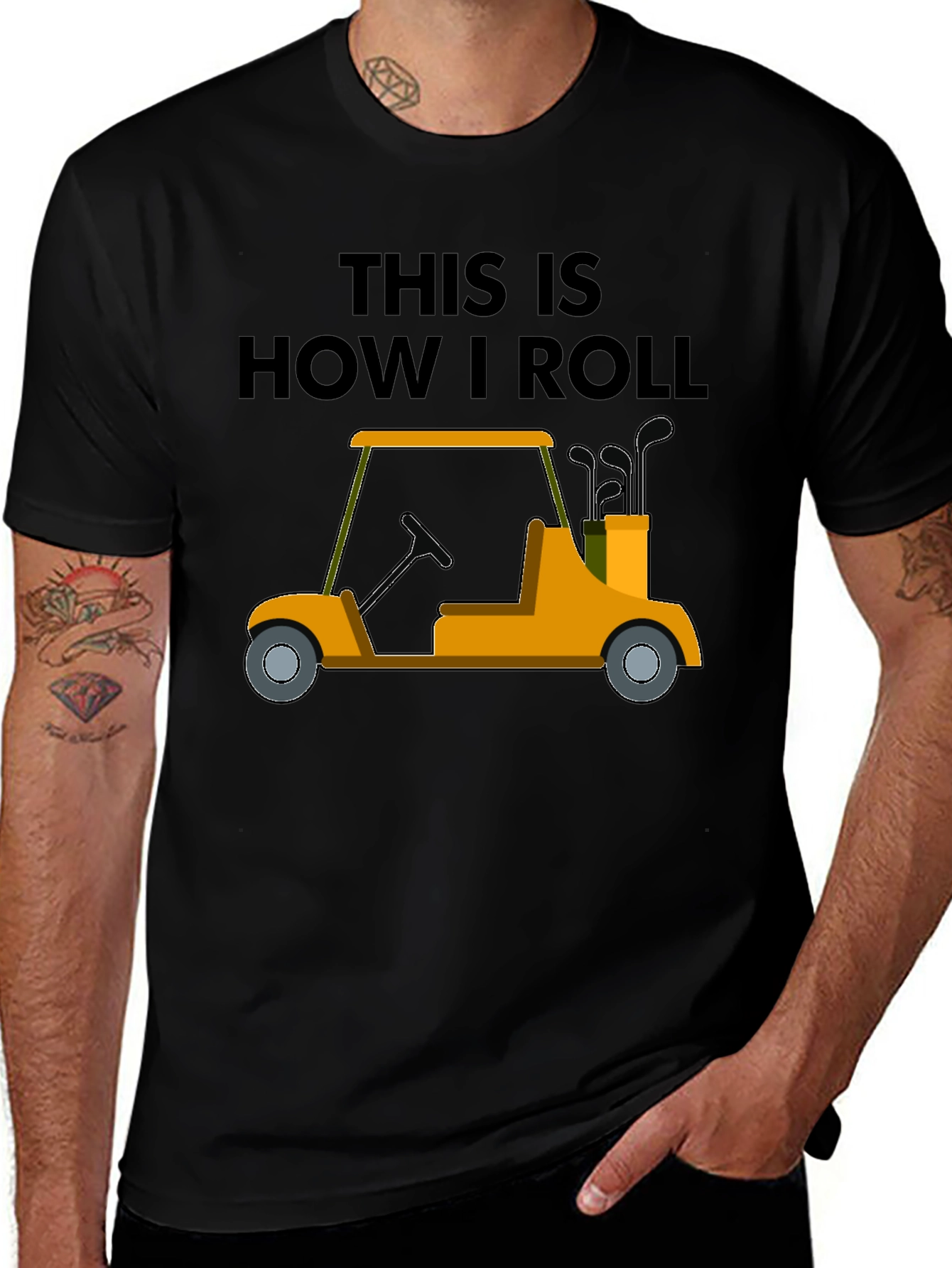 Golf Cart T-Shirt - This Is How I Roll