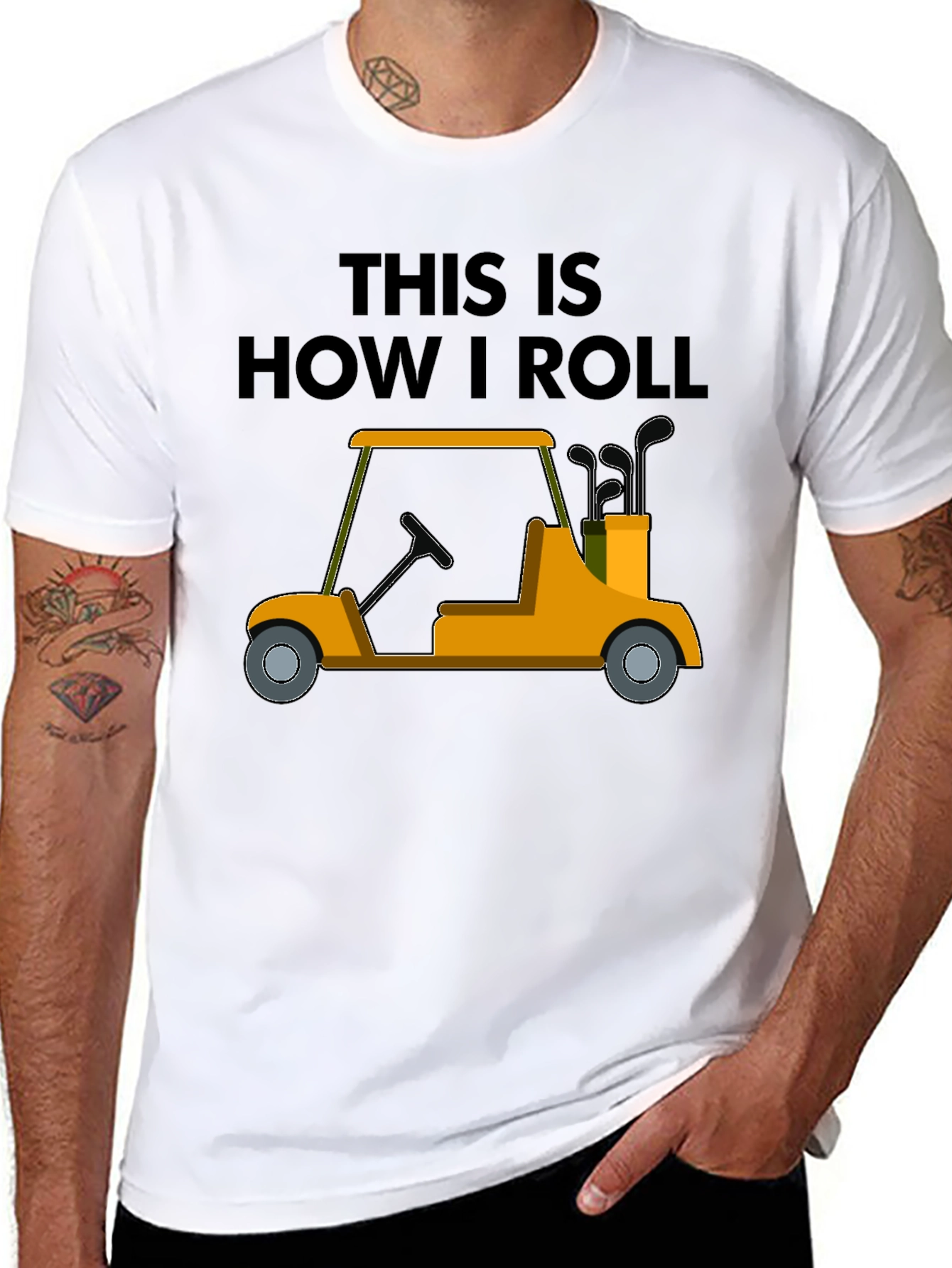 Golf Cart T-Shirt - This Is How I Roll