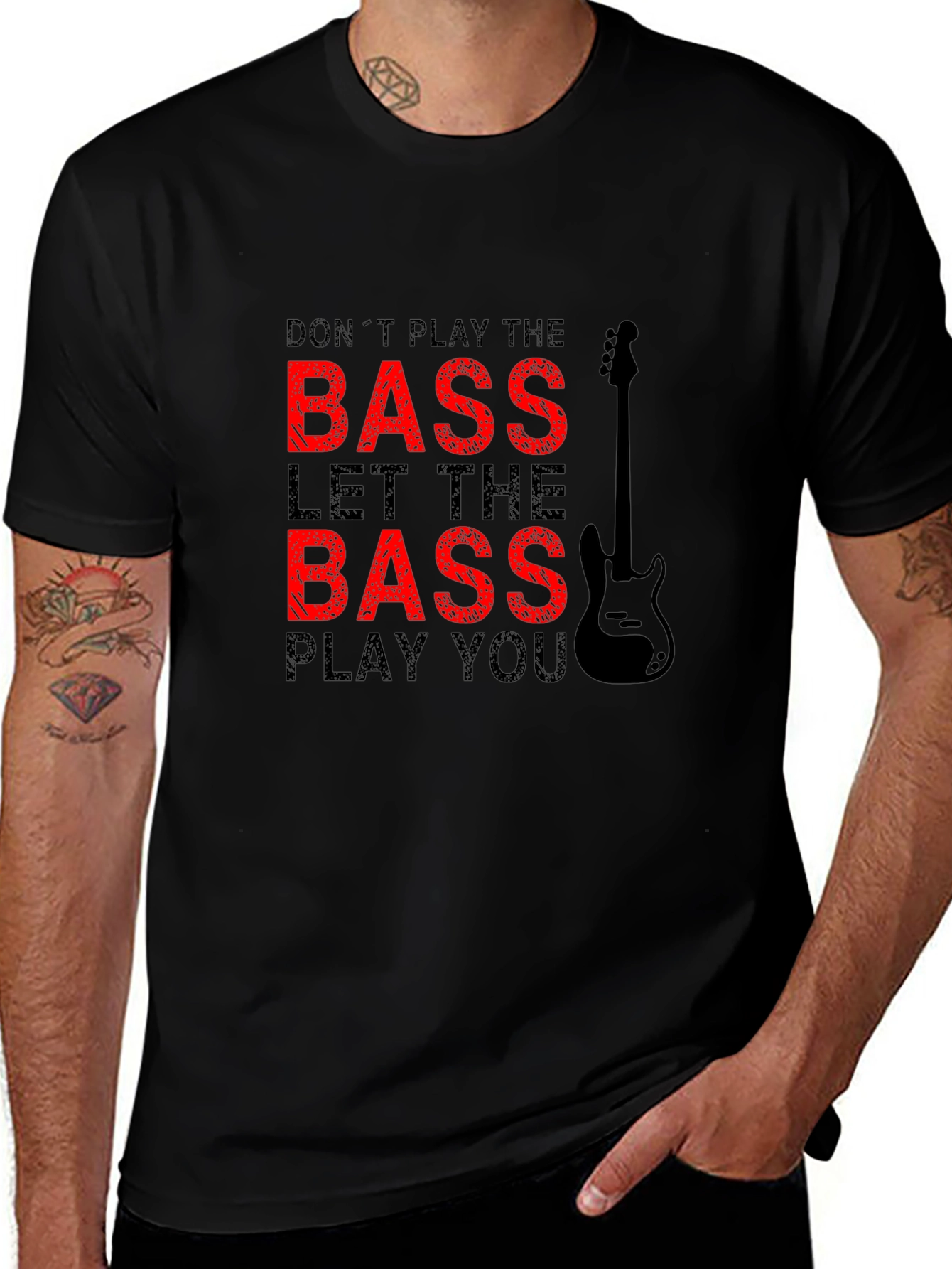 Bass Guitar Player T-Shirt: Dont Play Let It Play You