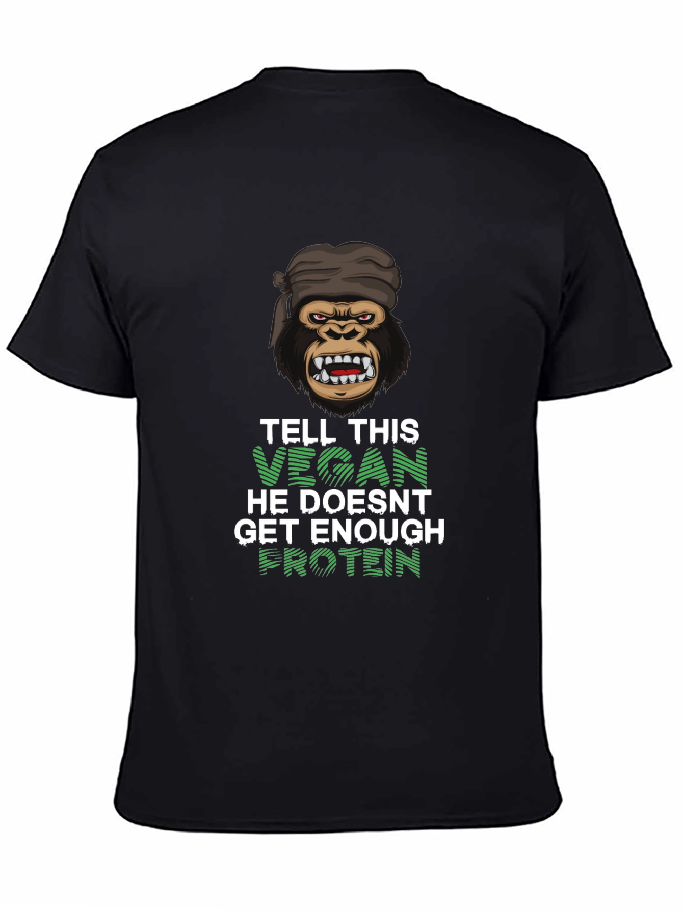 Vegan Gorilla T-Shirt - Get Enough Protein!