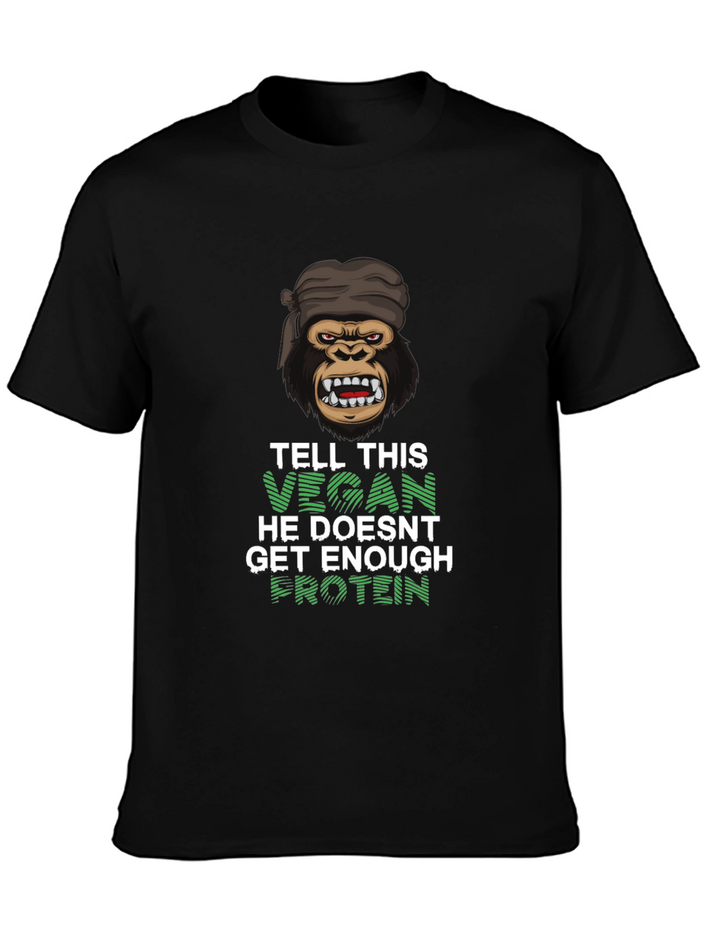 Vegan Gorilla T-Shirt - Get Enough Protein!