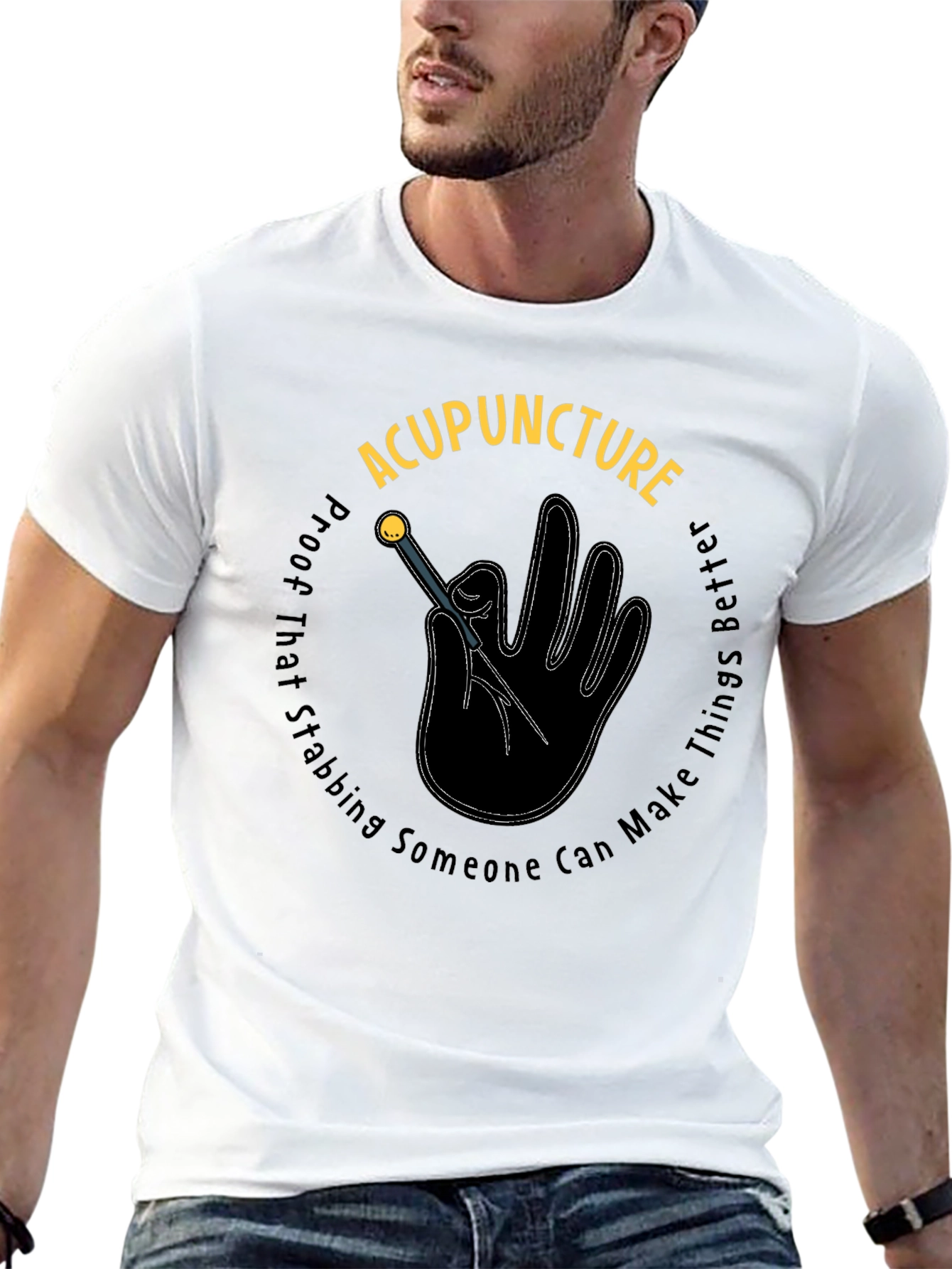 Acupuncture Stabbing Makes Things Better Black T-Shirt