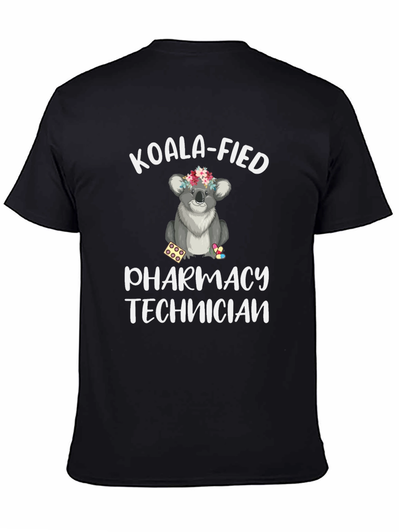 Koala-Fied Pharmacy Technician Graphic Tee