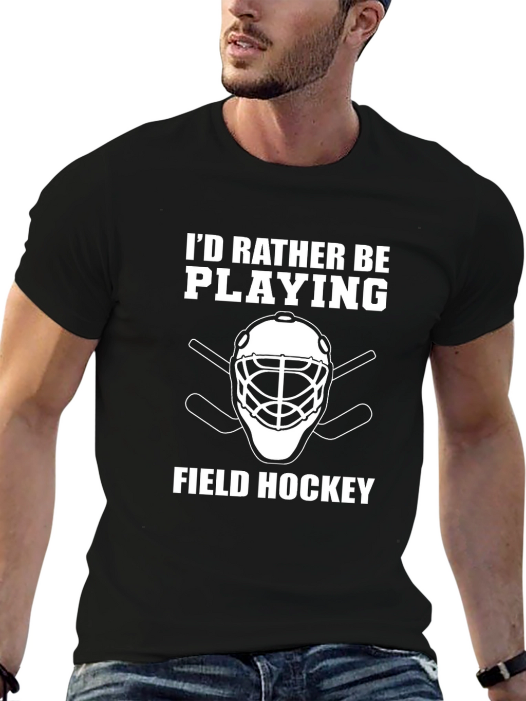Field Hockey Player T-Shirt - Id Rather Be Playing