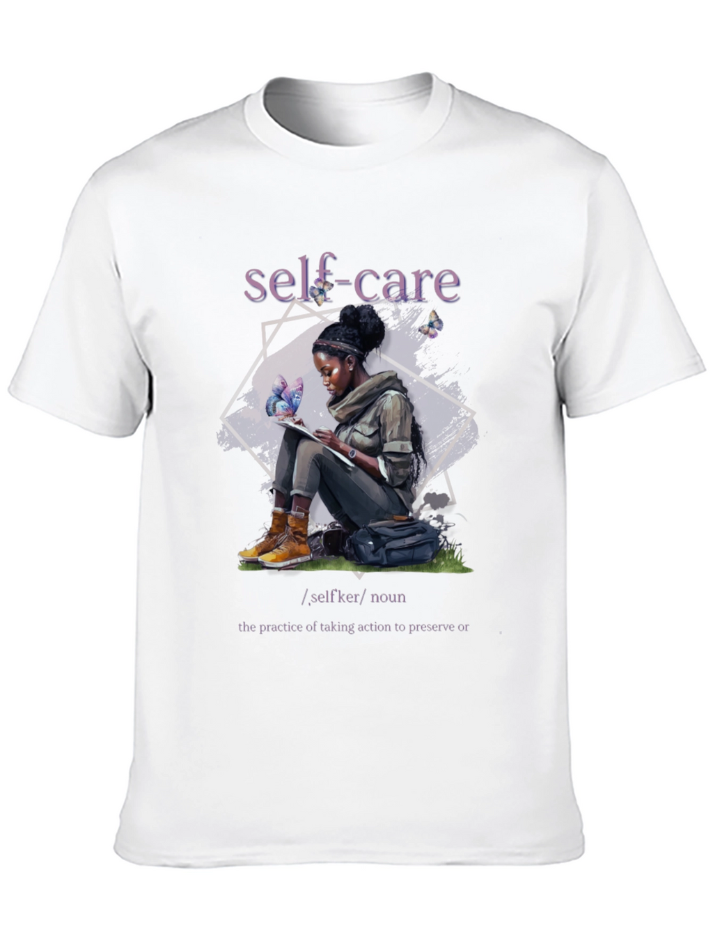 Self-Care Definition T-Shirt - Stylish & Meaningful