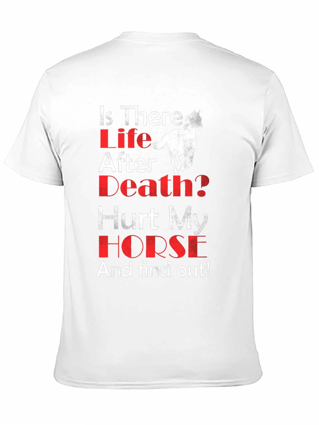 Is There Life After Death? Horse T-Shirt