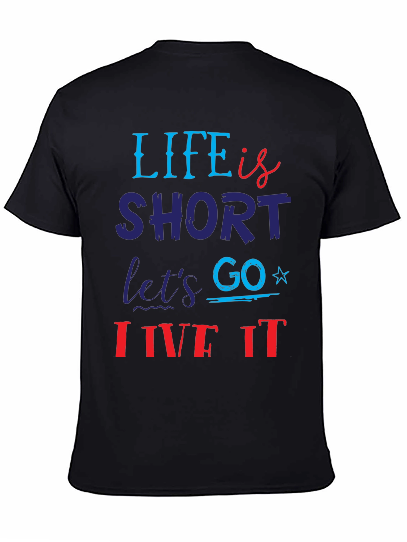 Life is Short Graphic T-Shirt