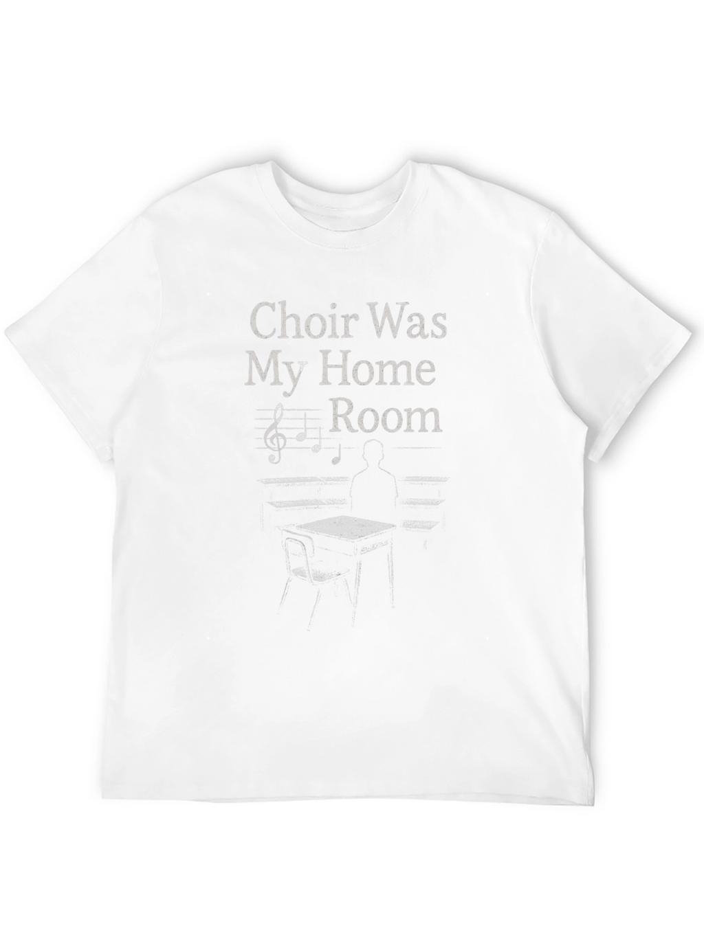 Choir Was My Home Room Graphic T-Shirt