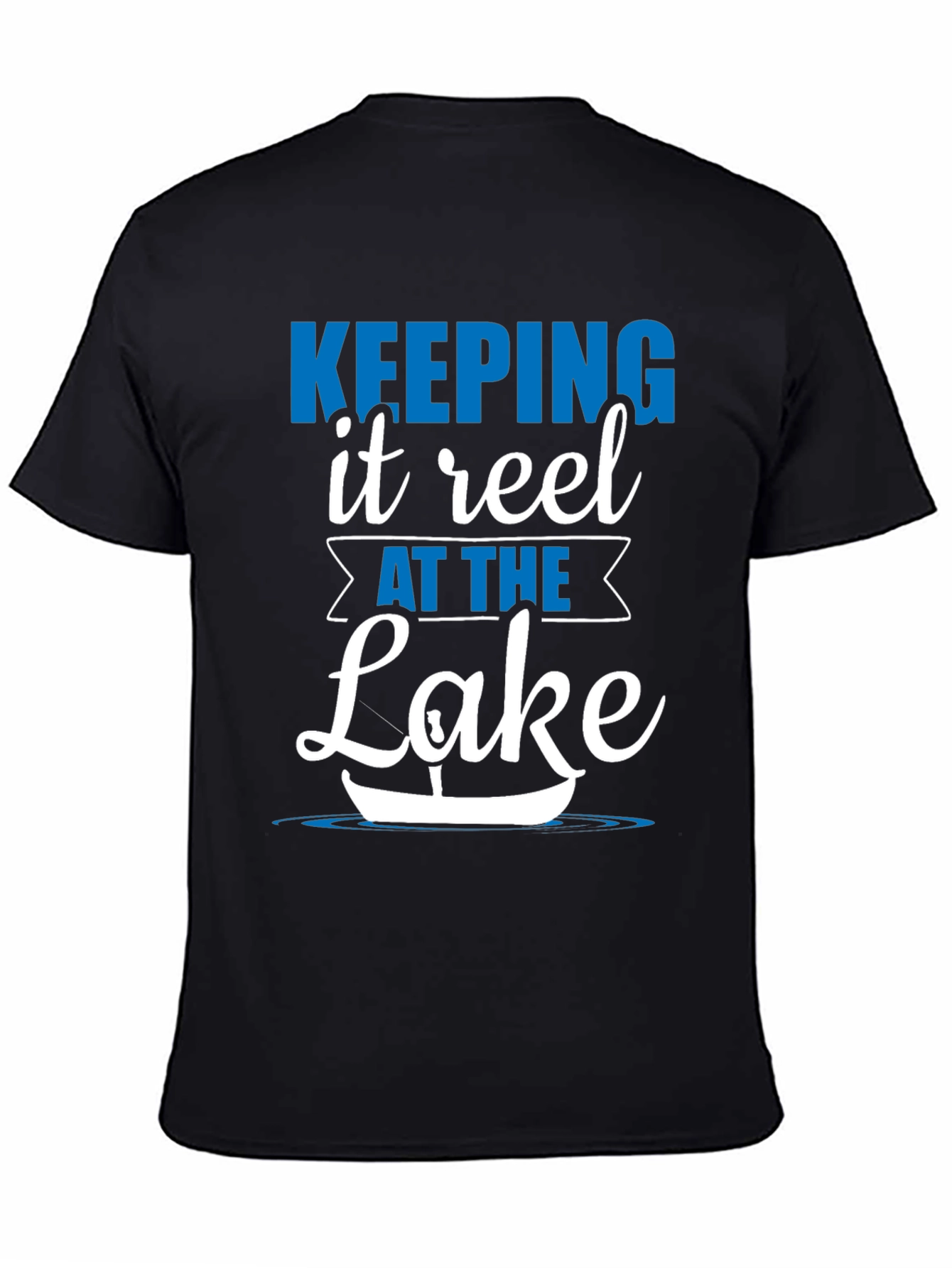 Keeping It Reel at the Lake Black T-Shirt
