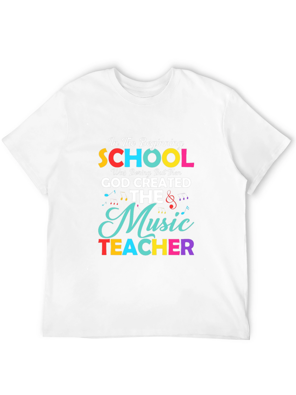 Music Teacher T-Shirt - School Inspiration