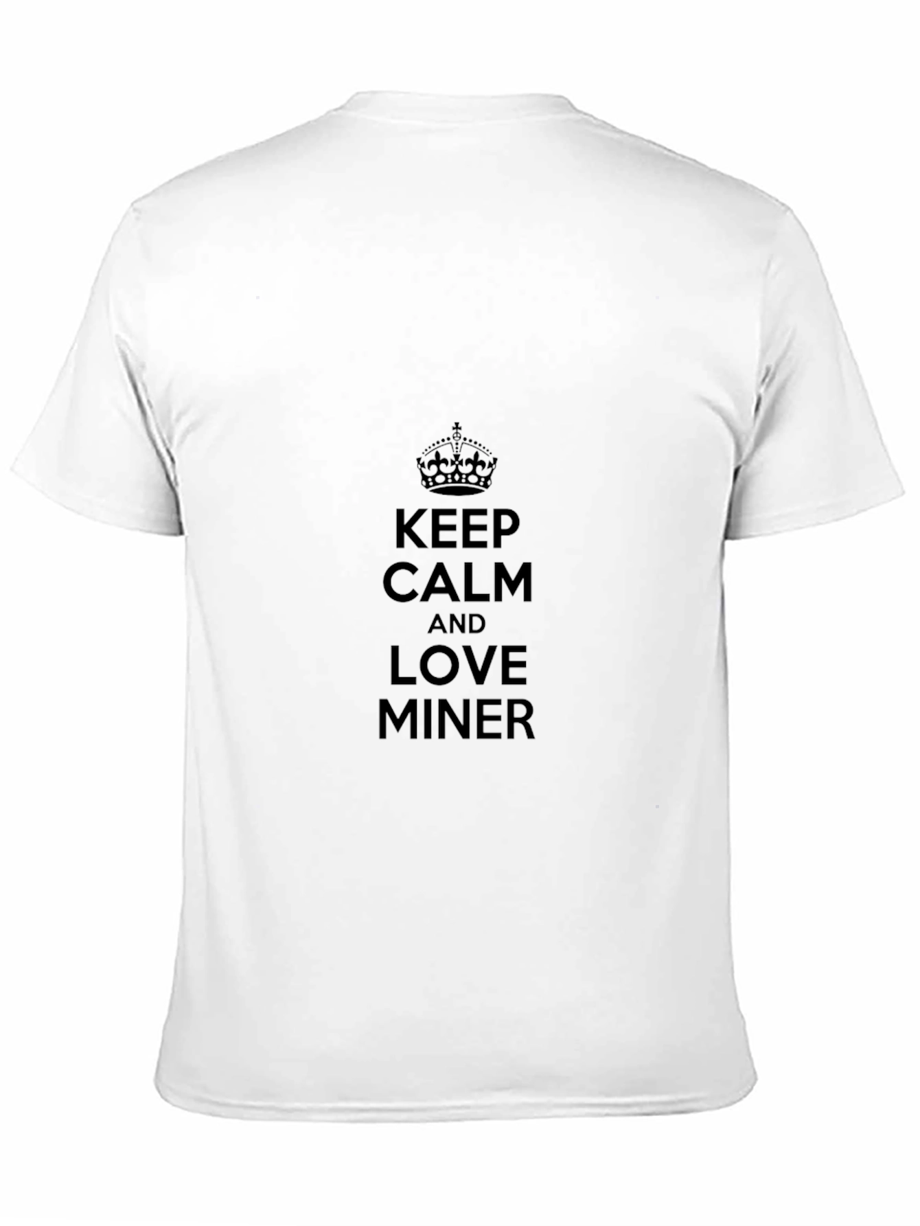 Keep Calm and Love Miner Black T-Shirt