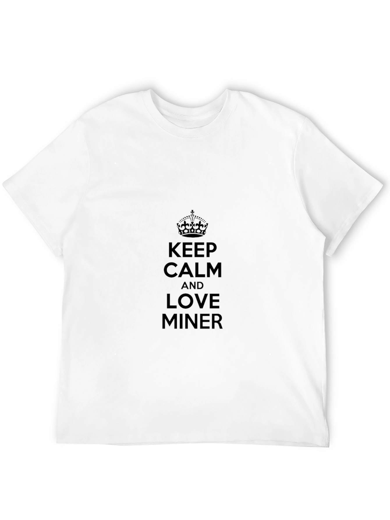 Keep Calm and Love Miner Black T-Shirt