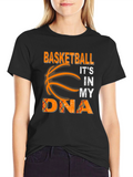 Basketball Its In My DNA T-Shirt Black