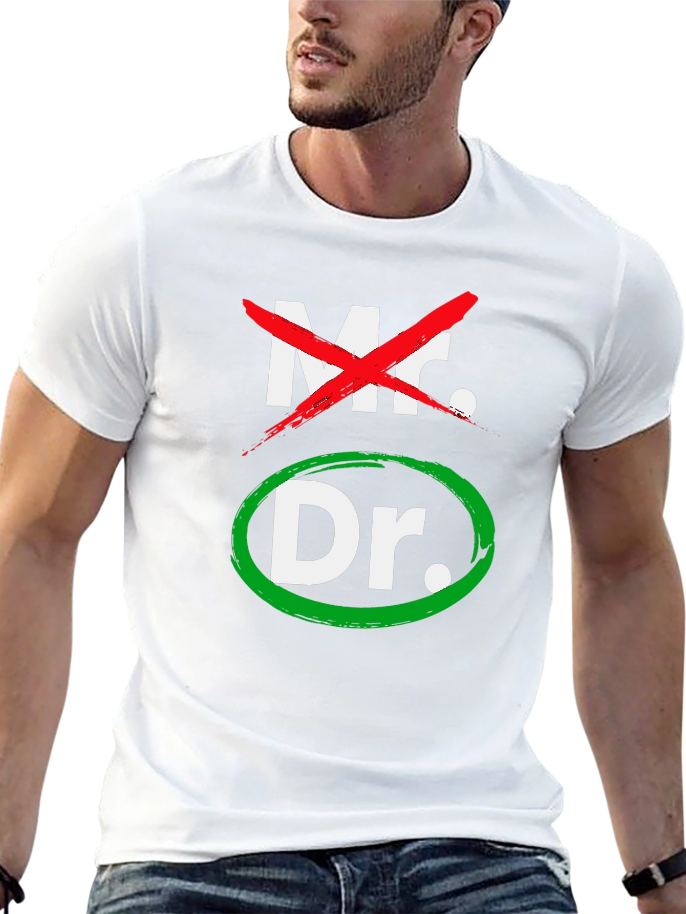 Mr. No Dr. Yes! Funny Doctor T-Shirt