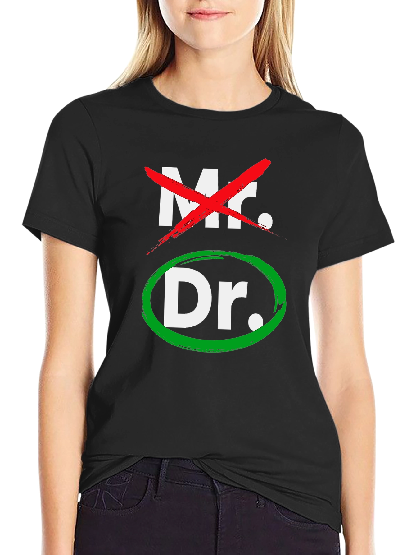 Mr. No Dr. Yes! Funny Doctor T-Shirt