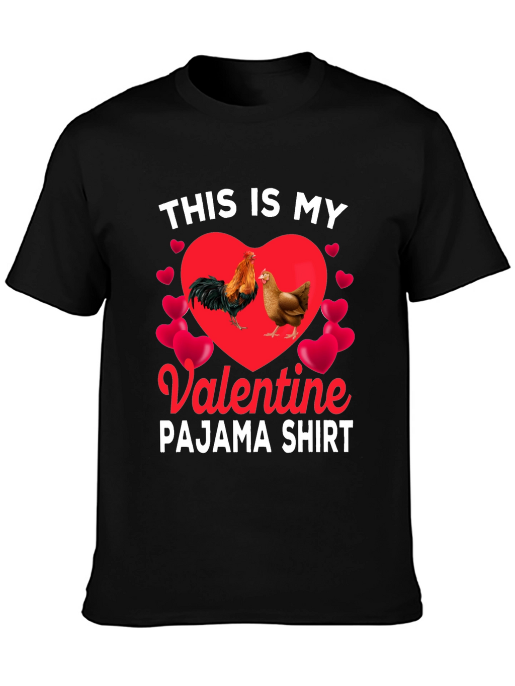 Valentine Chicken Pajama Shirt