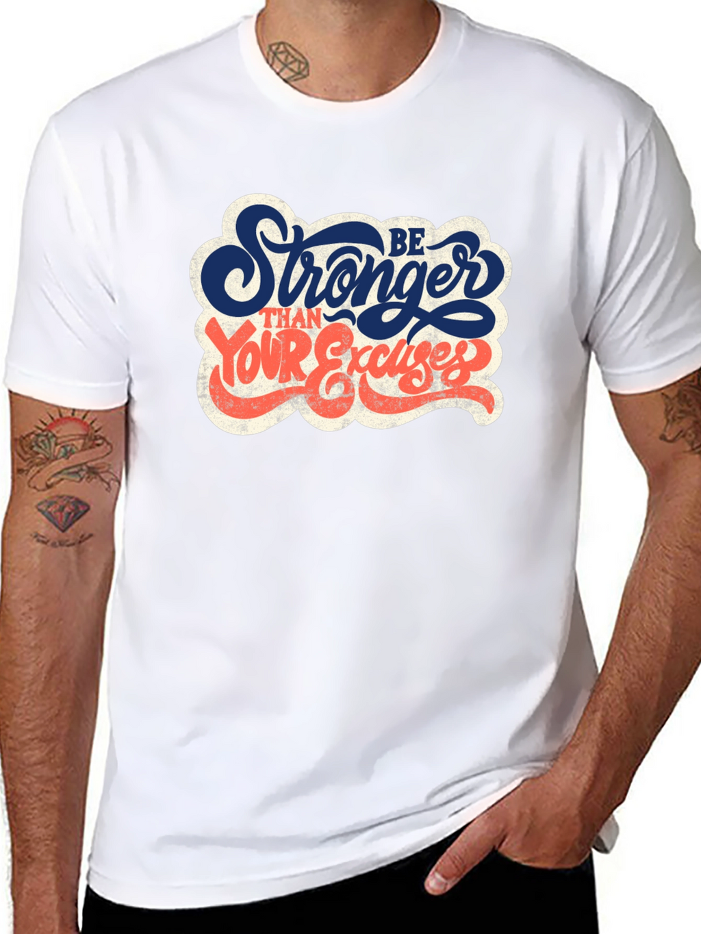 Be Stronger Than Your Excuses Graphic T-Shirt
