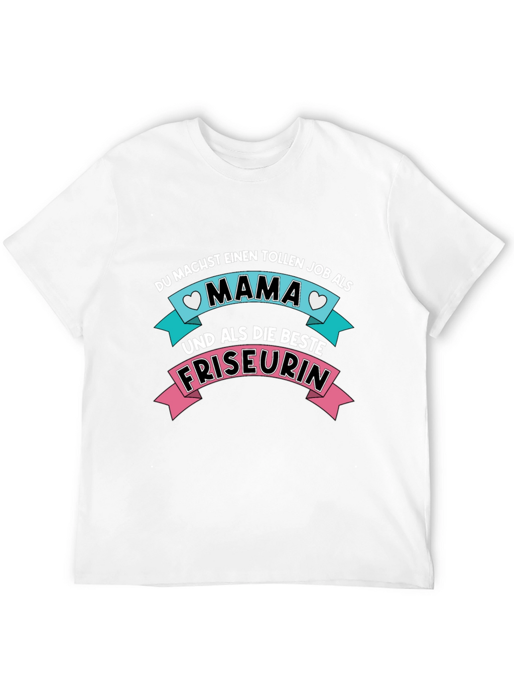 Mama Friseurin T-Shirt - Best Hairdresser Mom Ever!