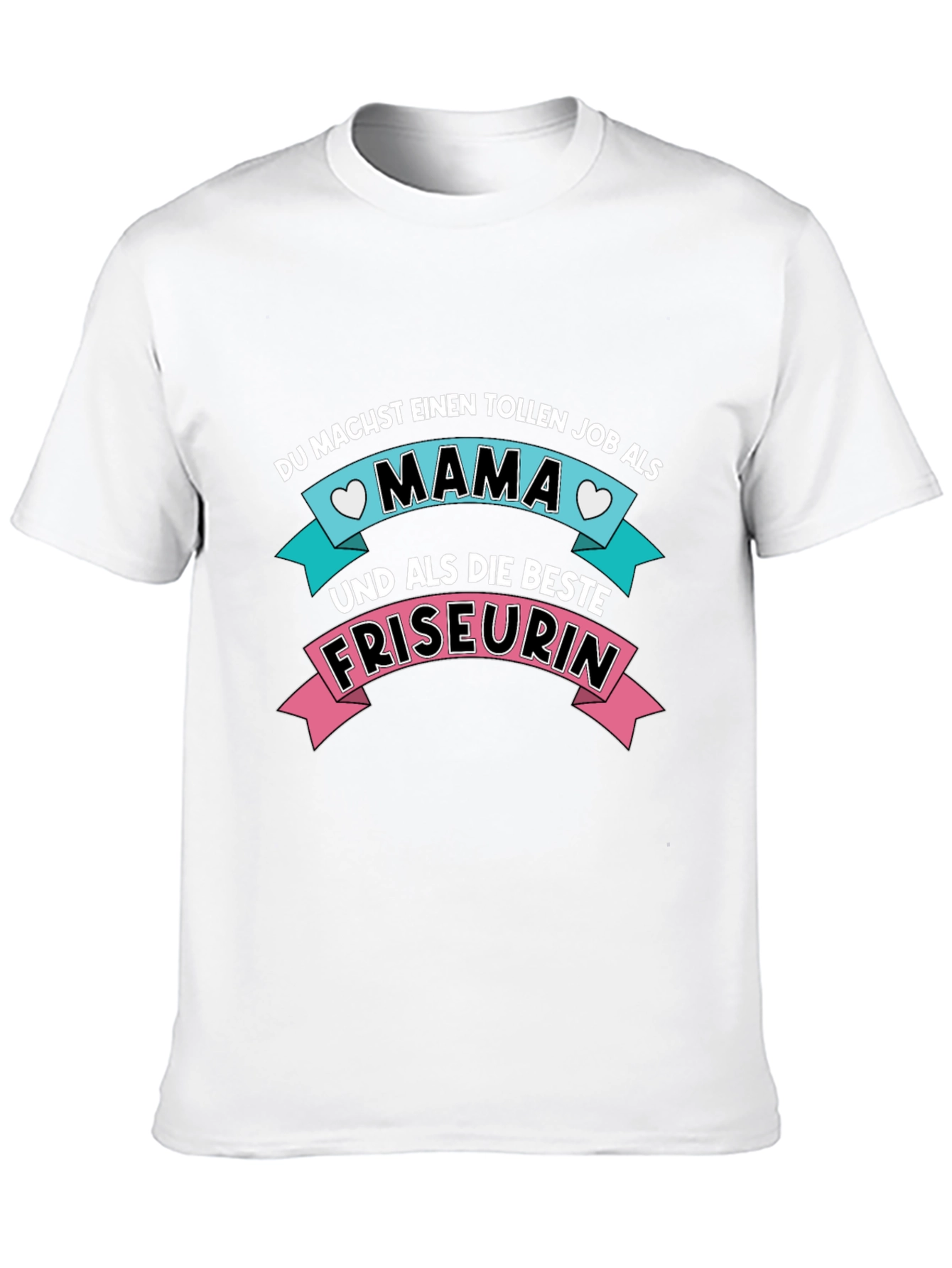Mama Friseurin T-Shirt - Best Hairdresser Mom Ever!