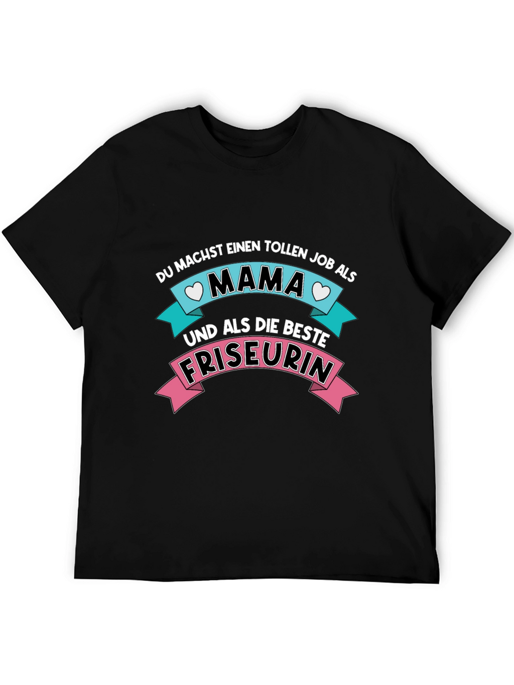 Mama Friseurin T-Shirt - Best Hairdresser Mom Ever!
