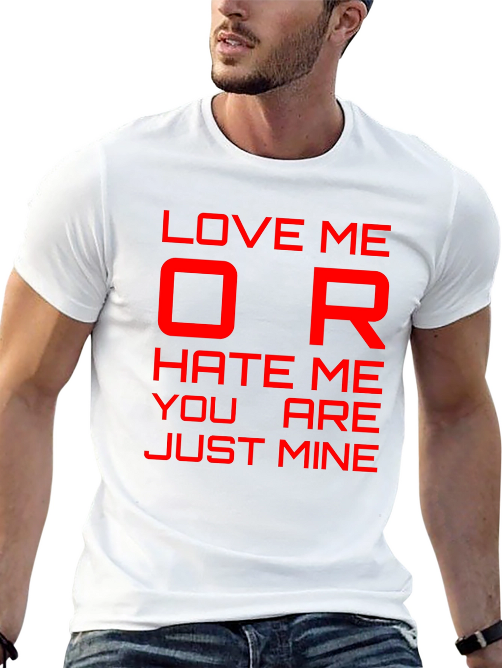 Love Me or Hate Me Graphic T-Shirt