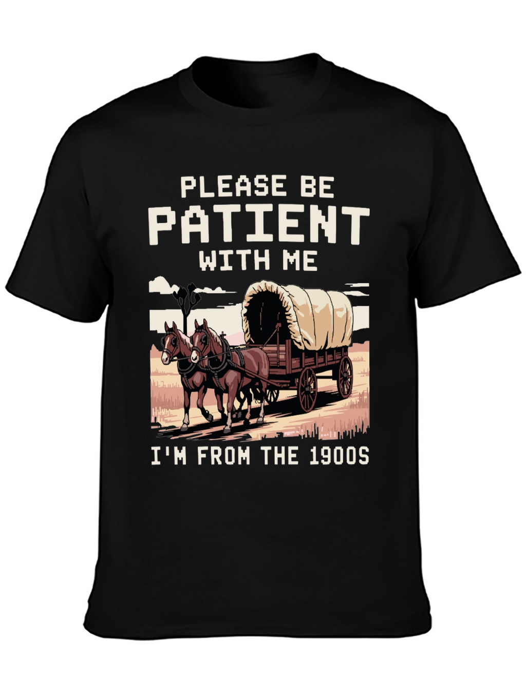 Patient with Me T-Shirt - 1900s Style