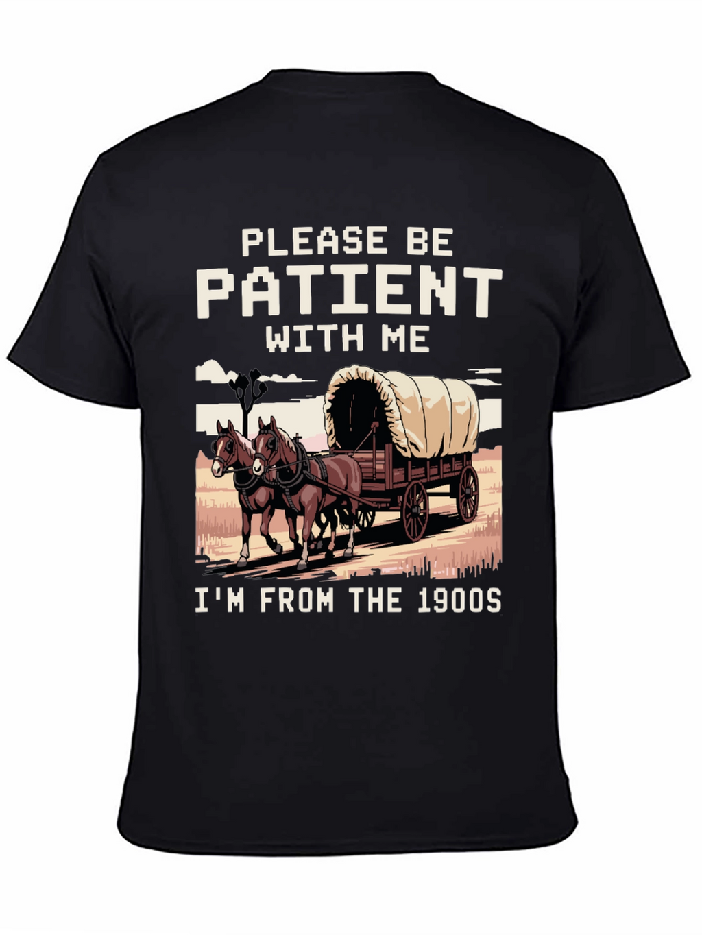 Patient with Me T-Shirt - 1900s Style