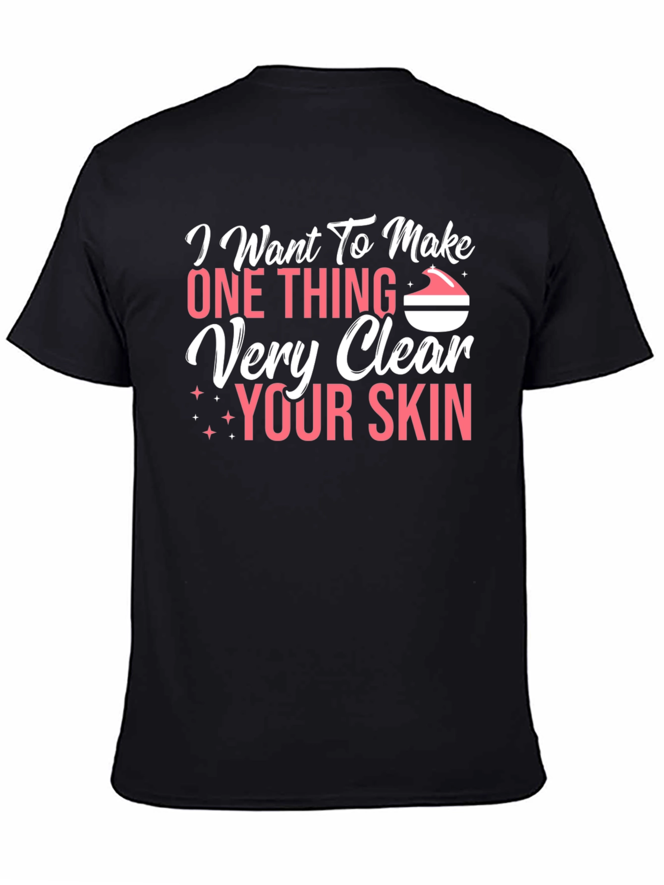 Clear Skin T-Shirt