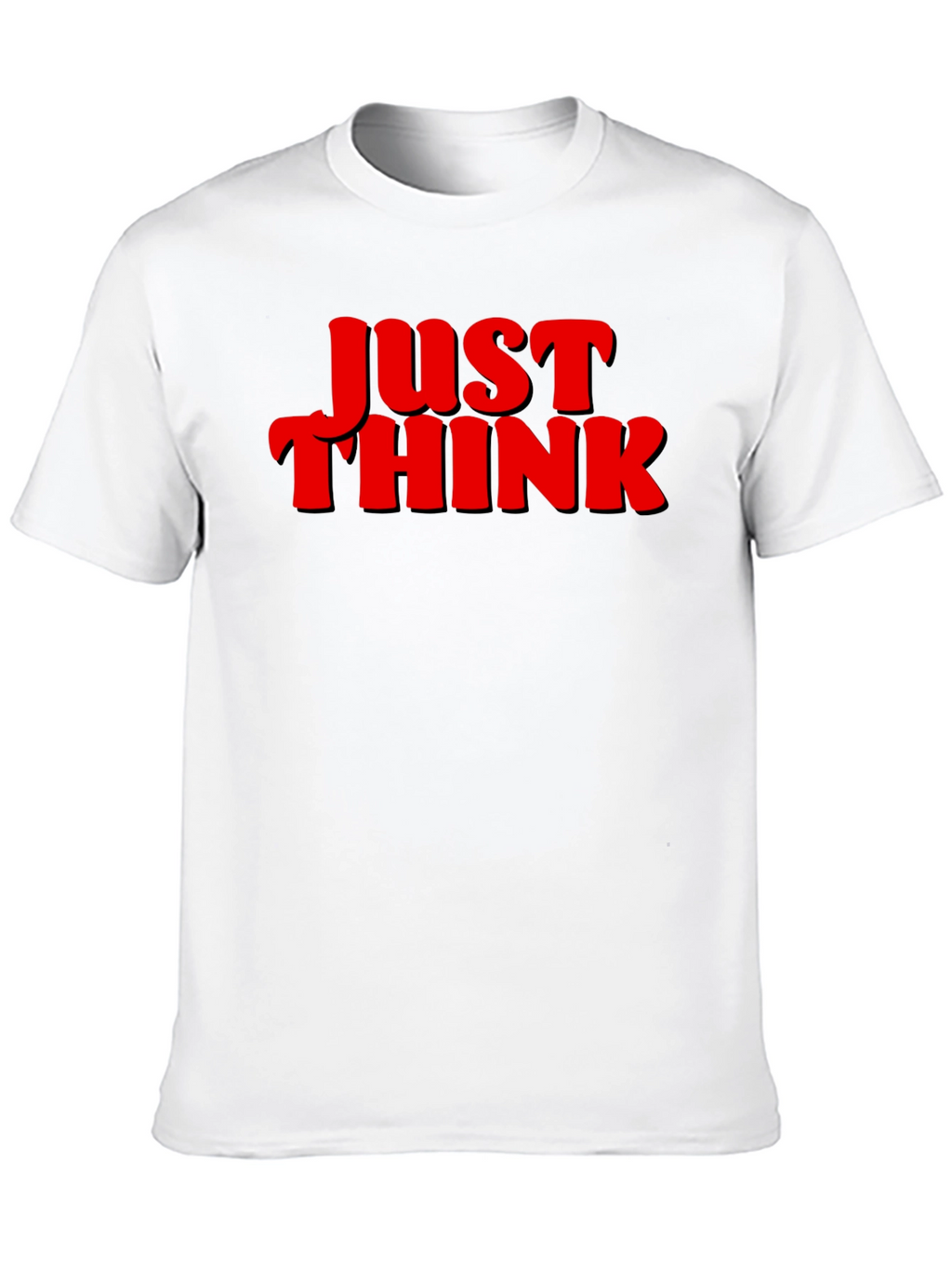 Just Think Graphic Tee - Bold Statement Shirt