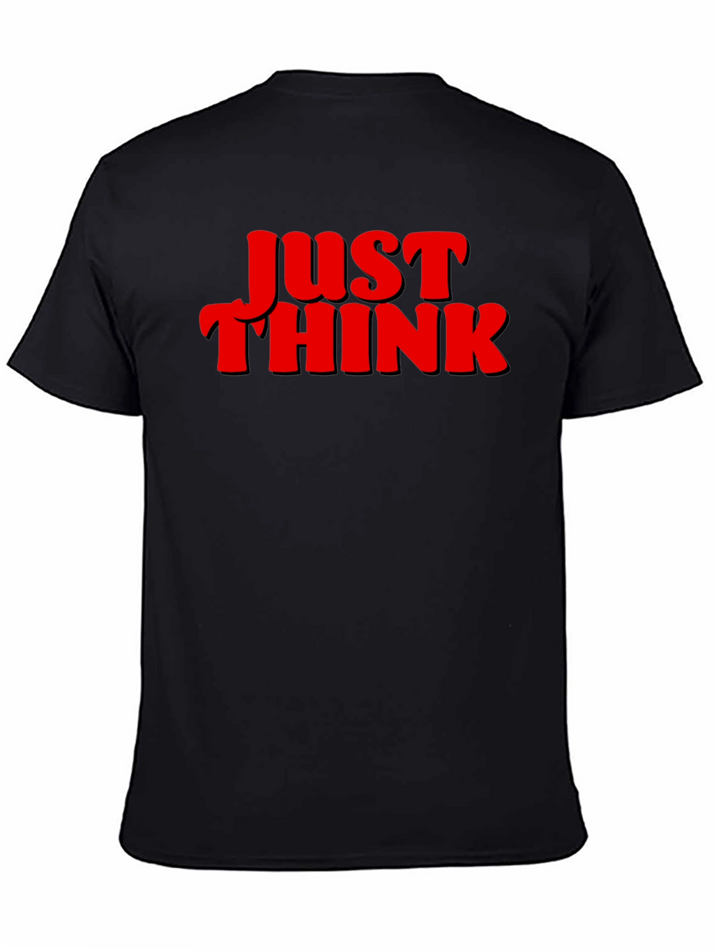 Just Think Graphic Tee - Bold Statement Shirt