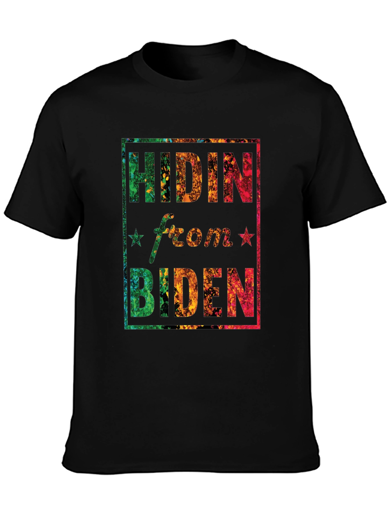 Hidin from Biden Graphic T-Shirt