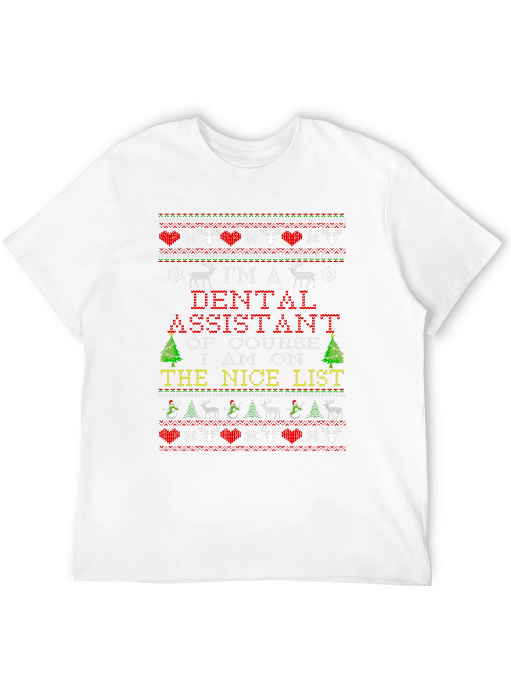 Dental Assistant Ugly Christmas Sweater T-Shirt