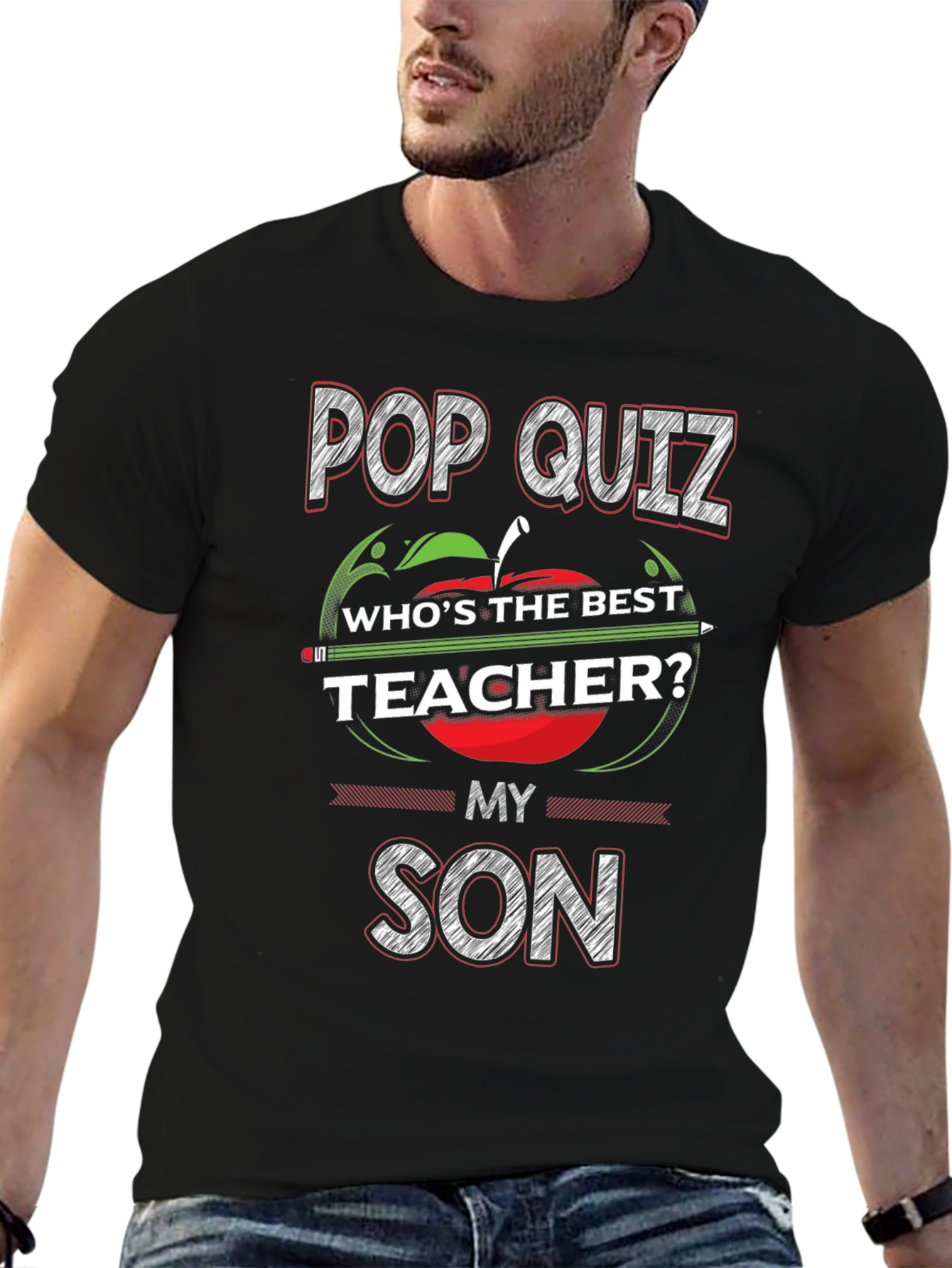 Pop Quiz Teacher My Son T-Shirt