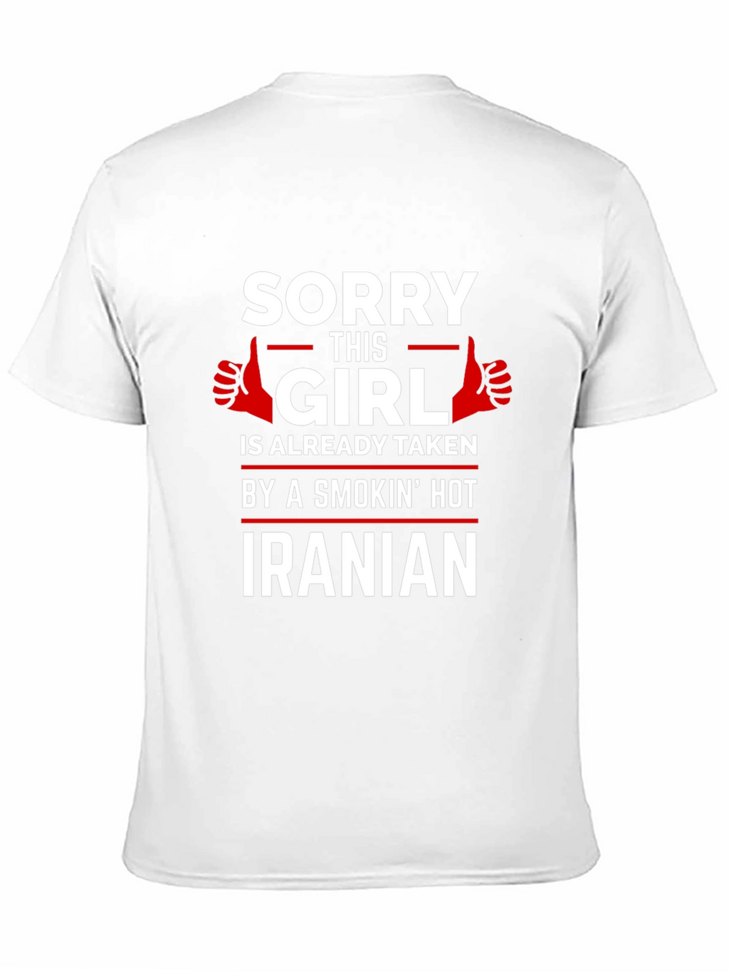 Sorry This Girl is Taken Iranian T-Shirt