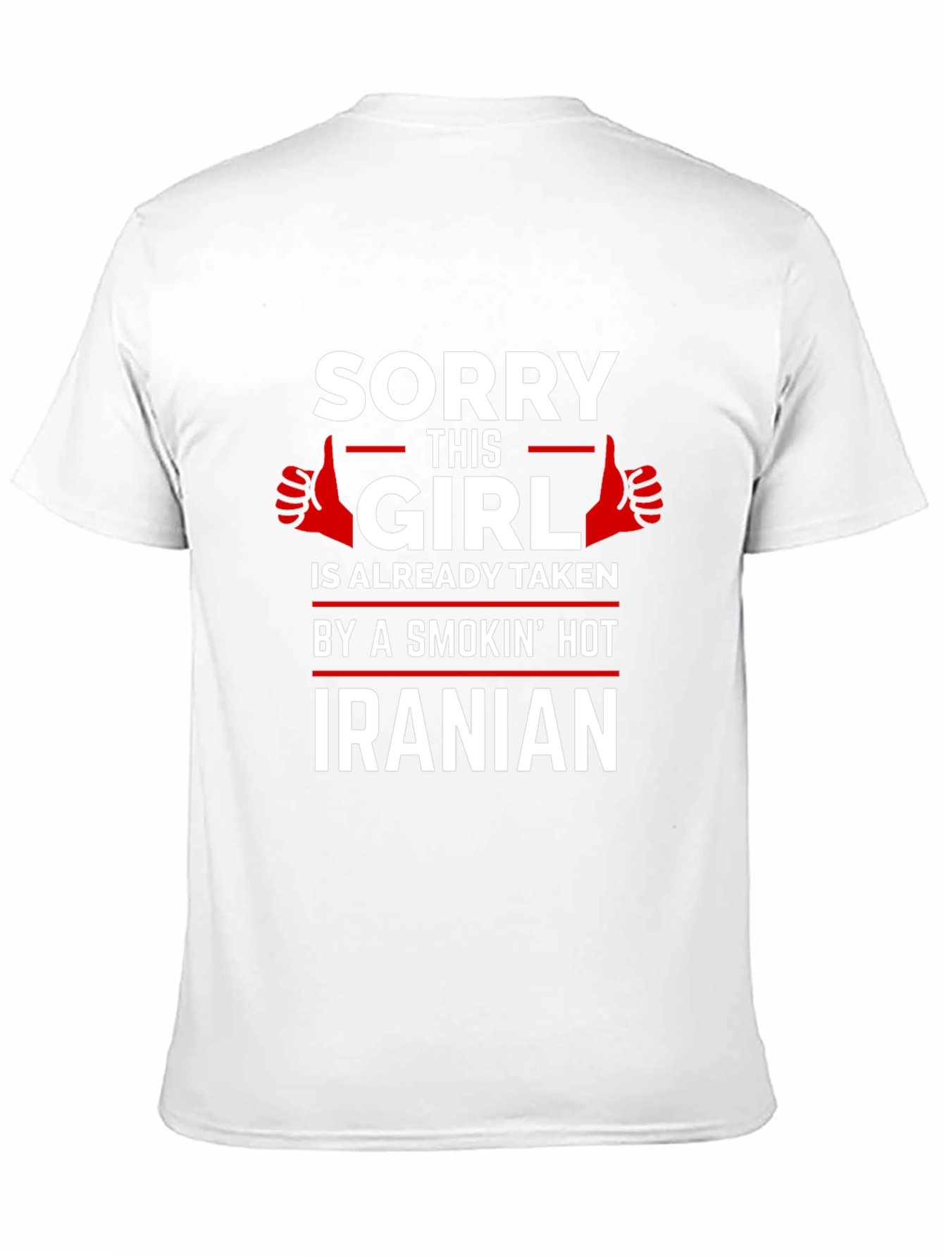 Sorry This Girl is Taken Iranian T-Shirt