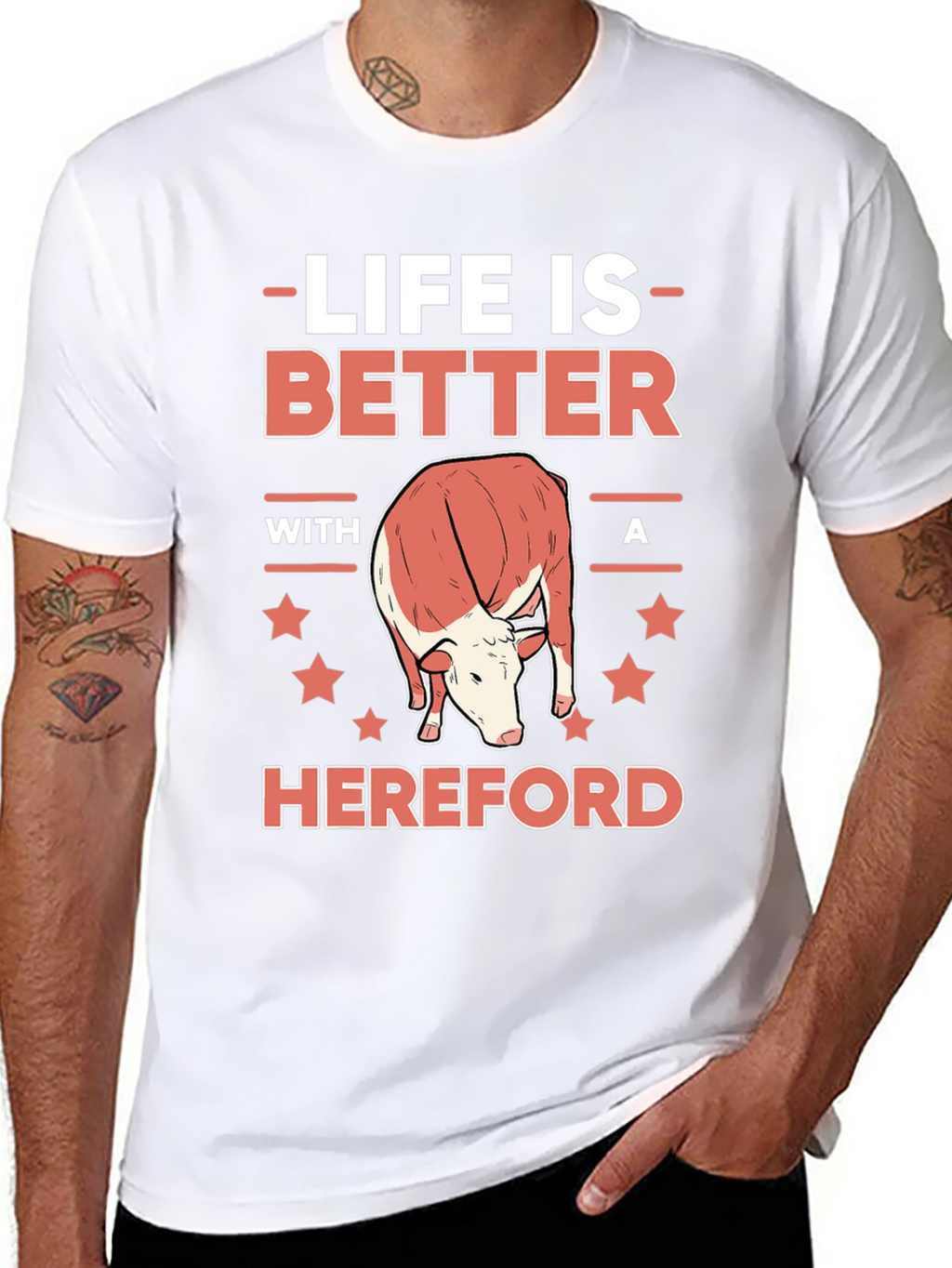 Life is Better with a Hereford T-Shirt
