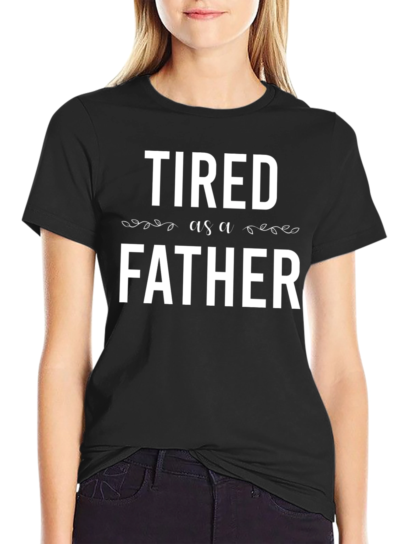 Tired as a Father Graphic Tee - Black
