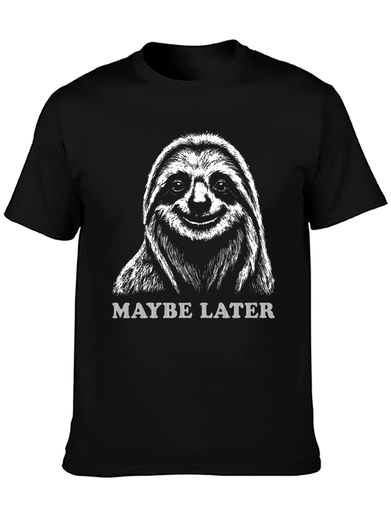 Maybe Later Sloth Graphic T-Shirt - Lazy Day Apparel