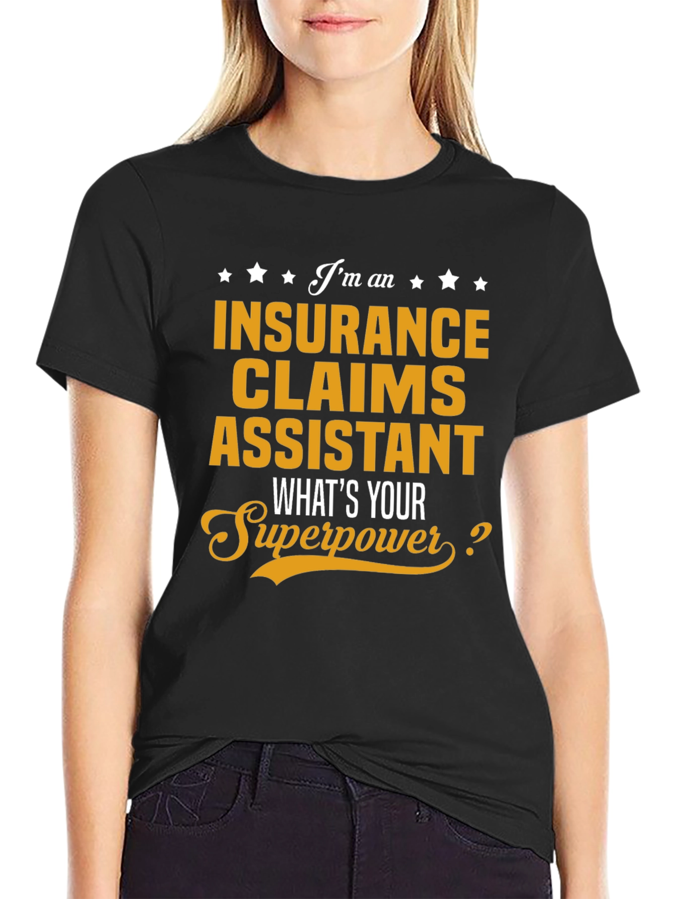 Insurance Claims Assistant Superpower T-Shirt