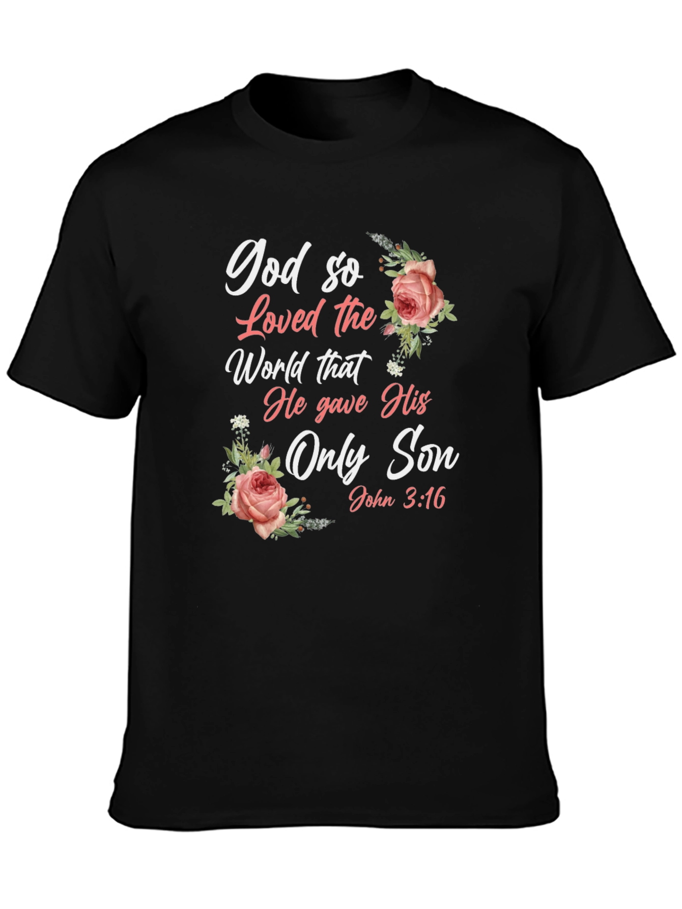 God So Loved the World Black T-Shirt