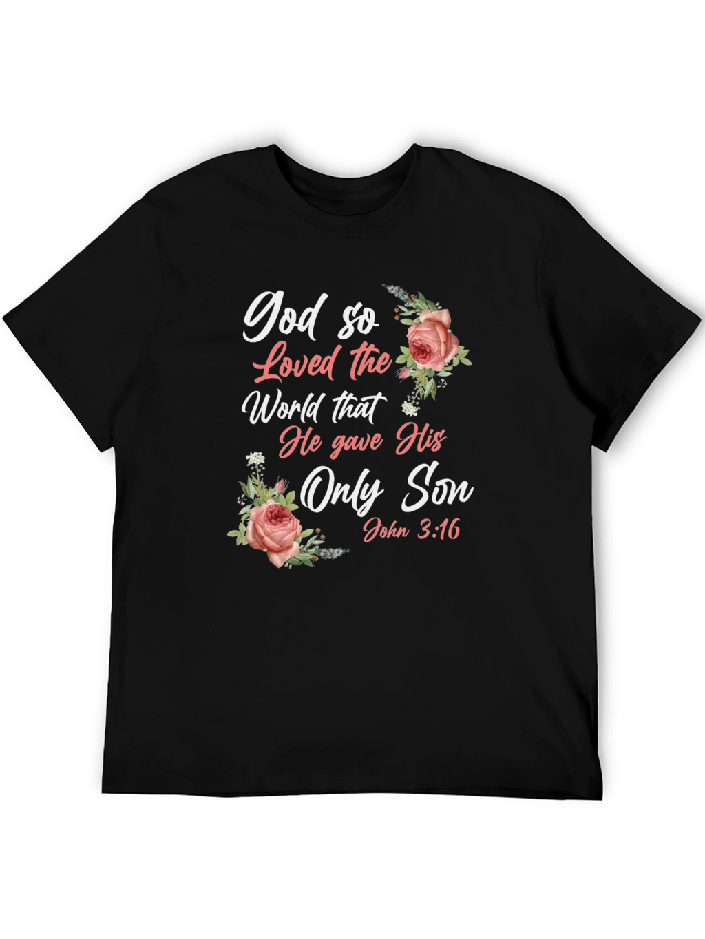 God So Loved the World Black T-Shirt