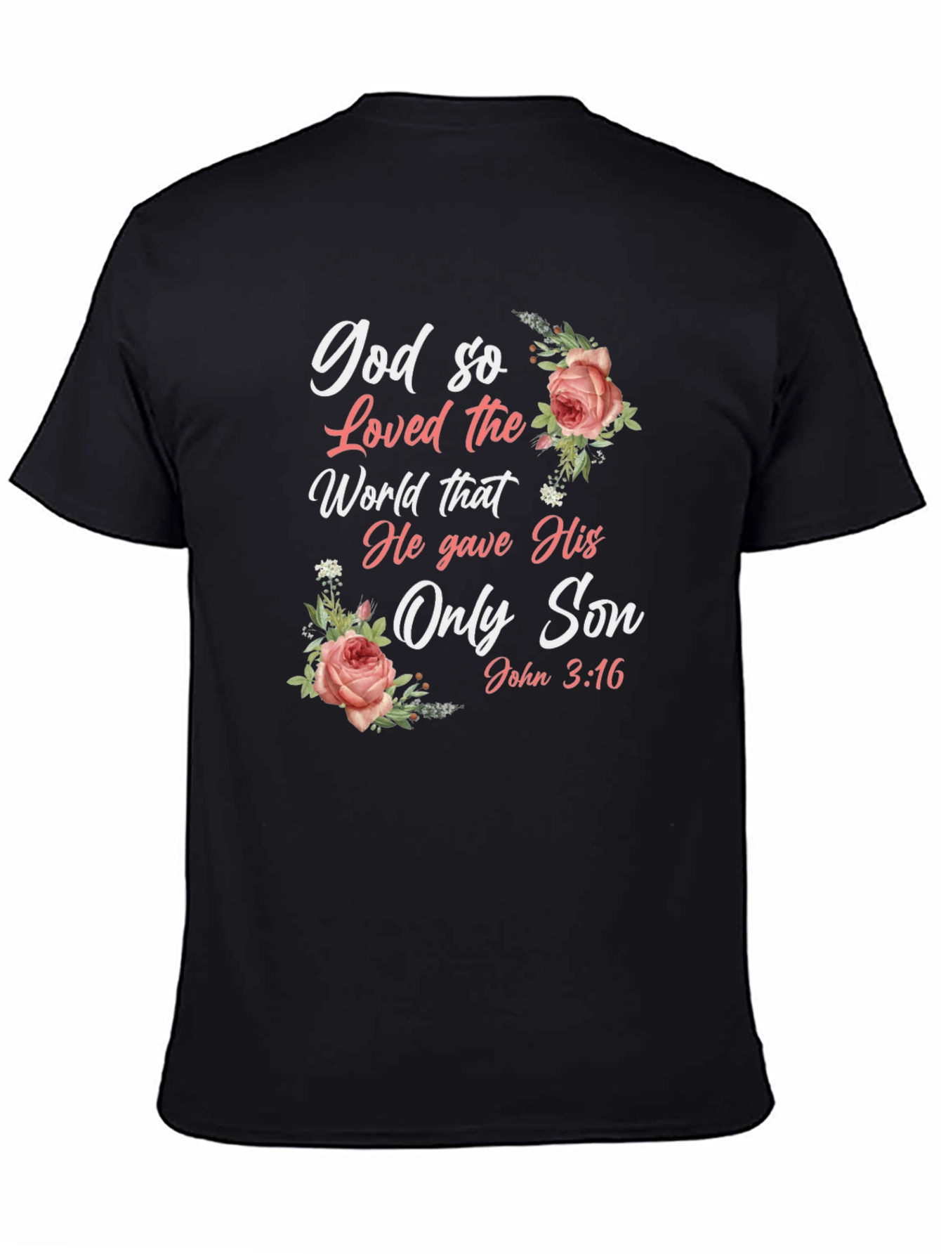 God So Loved the World Black T-Shirt