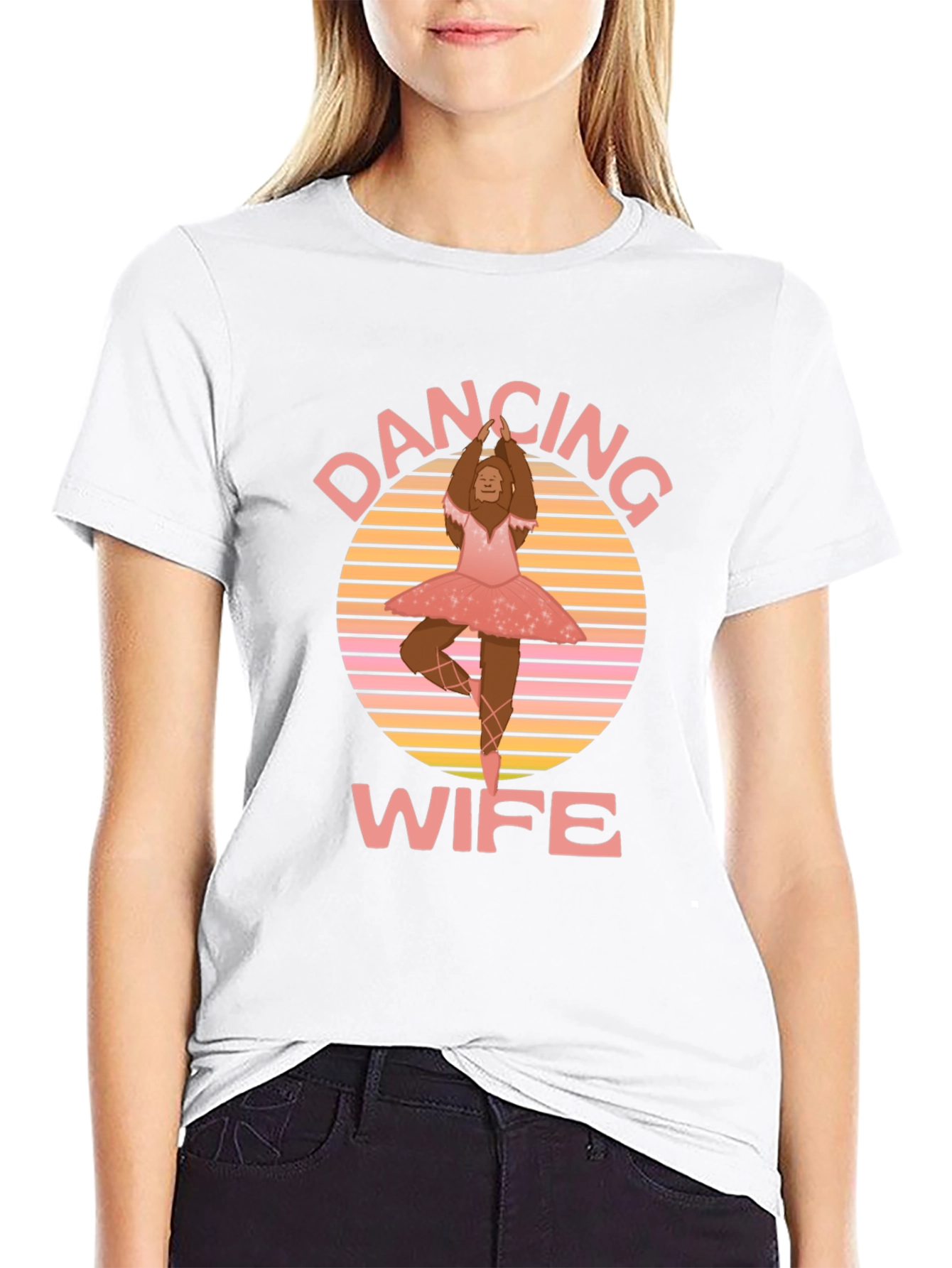 Dancing Wife T-Shirt - Bigfoot Ballerina Tee