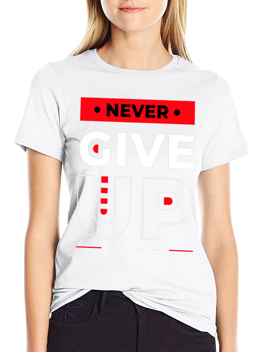 Never Give Up Graphic T-Shirt - Motivational Design