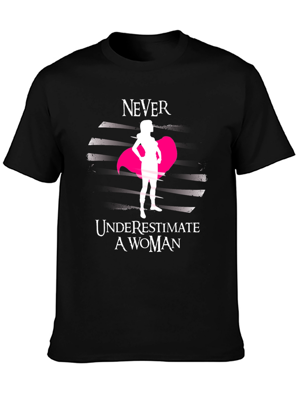 Never Underestimate a Woman Black Tee