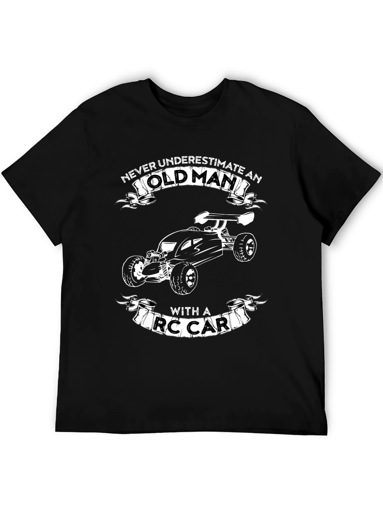 Never Underestimate Old Man RC Car Black T-Shirt