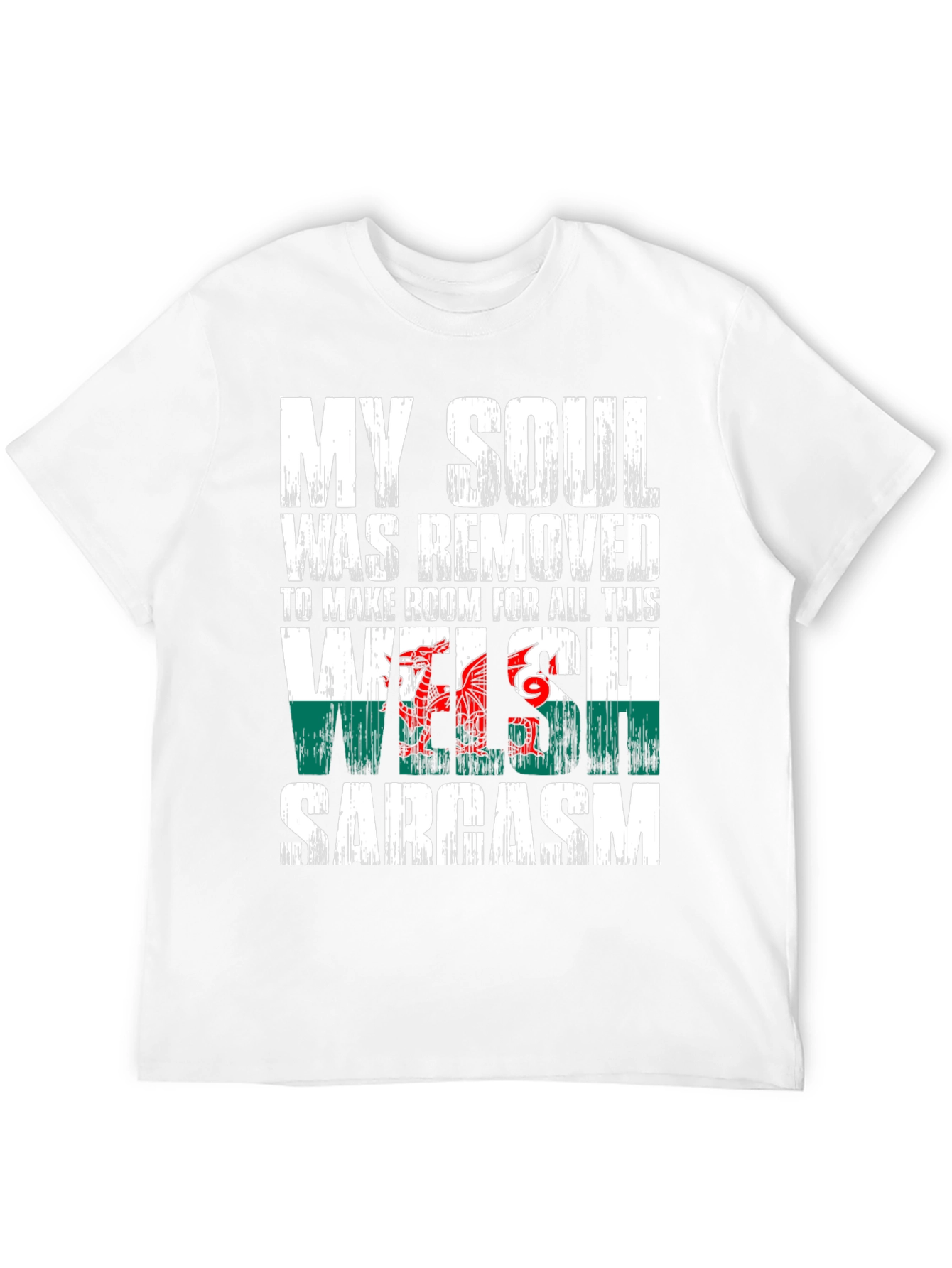 Welsh Sarcasm T-Shirt