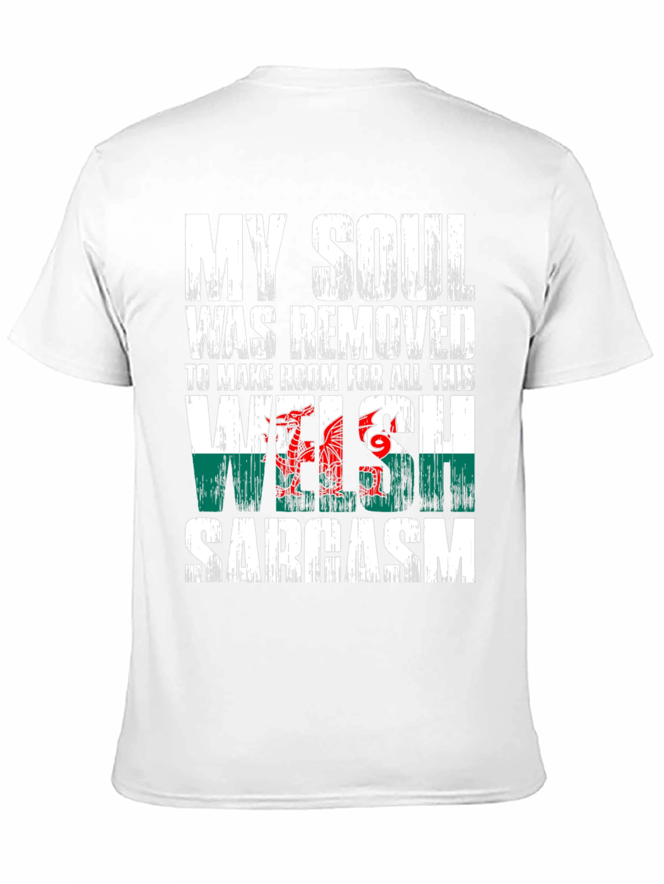 Welsh Sarcasm T-Shirt