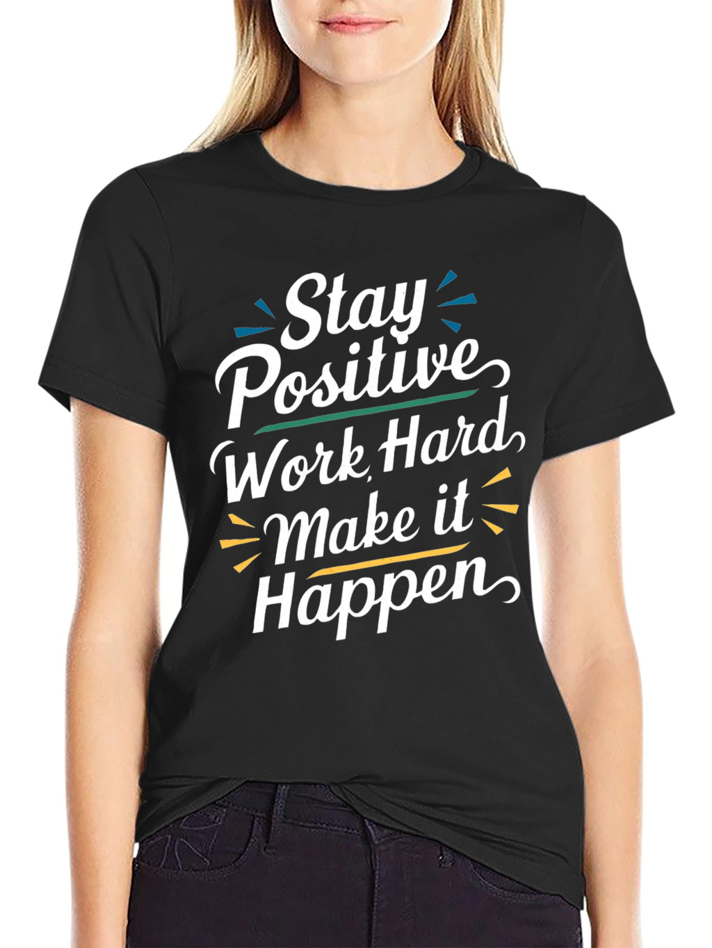 Stay Positive T-Shirt - Motivational Graphic Tee