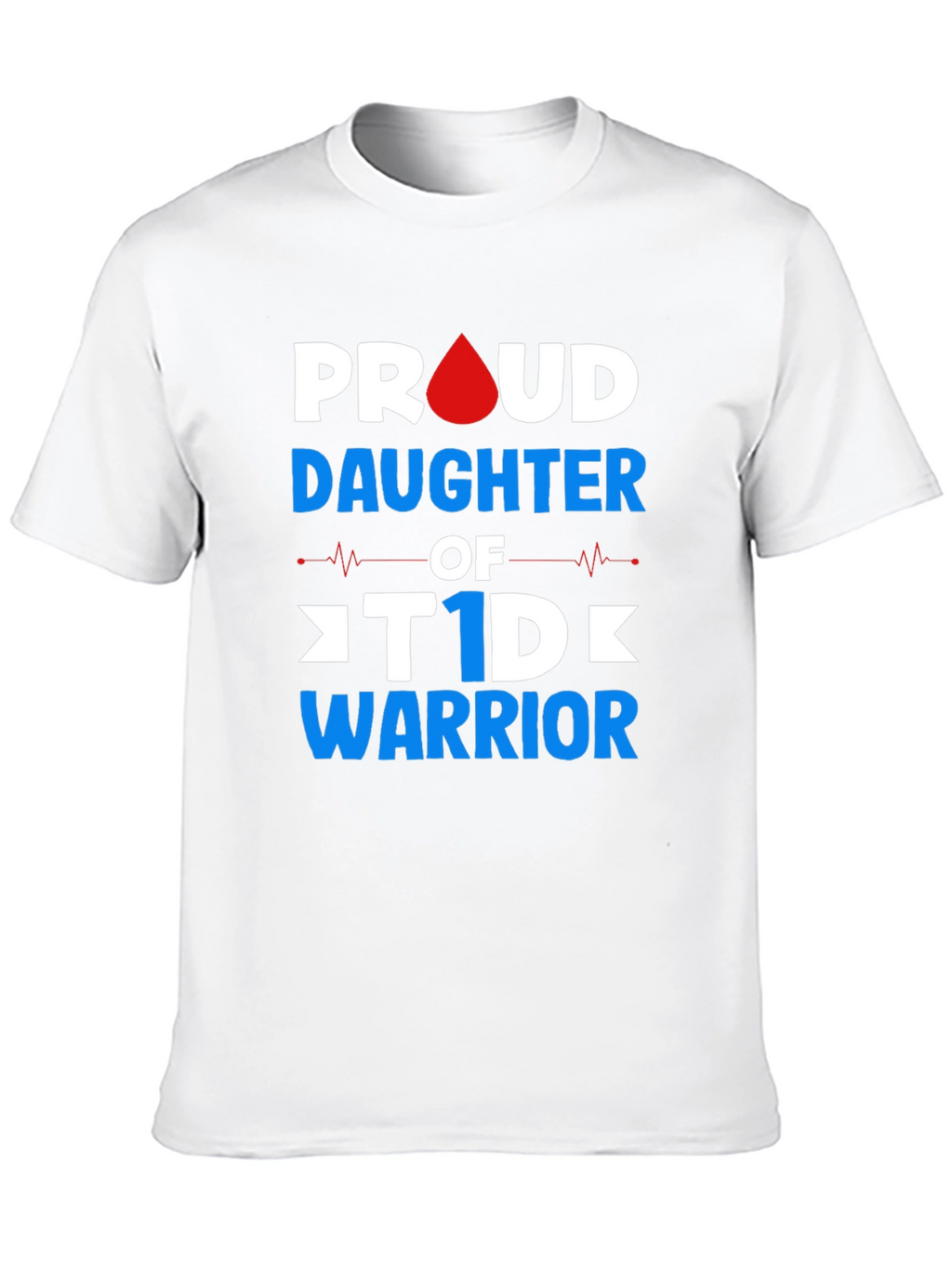 Proud Daughter of T1D Warrior Black T-Shirt